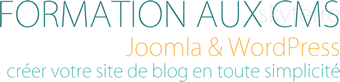 Formation CMS : Joomla et WordPress